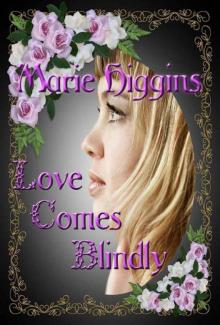 Love Comes Blindly (book 5) (The Fielding Brothers Saga) Love Comes Blindly (book 5) (The Fielding Brothers Saga)