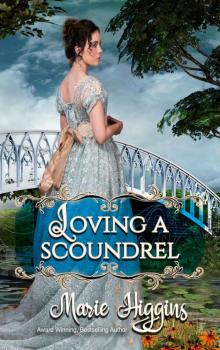 Loving a Scoundrel (How to Love Series, #1)