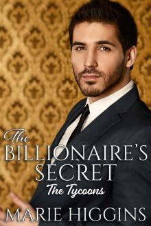 The Billionaire's Secret (The Tycoons, #4) The Billionaire's Secret (The Tycoons, #4)
