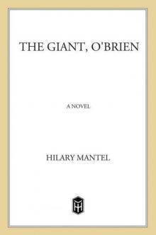 The Giant, O'Brien: A Novel