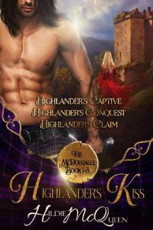 Highlander's Kiss: The McDougalls, Books 1-3