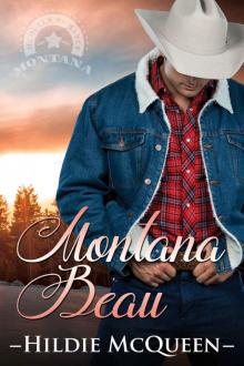 Montana Beau: Montana Cowboys Montana Beau: Montana Cowboys