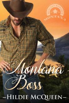 Montana Boss: Montana Cowboys Montana Boss: Montana Cowboys