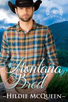 Montana Bred: Montana Cowboys