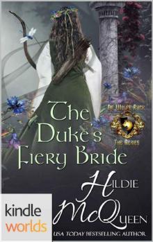 World of de Wolfe Pack: The Duke's Fiery Bride (Kindle Worlds Novella) World of de Wolfe Pack: The Duke's Fiery Bride (Kindle Worlds Novella)