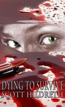 DYING TO SURVIVE (Dark Erotica) DYING TO SURVIVE (Dark Erotica)