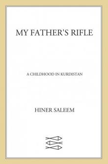 My Father's Rifle
