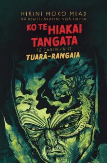 Ko Te Hiakai Tangata Ko Te Hiakai Tangata