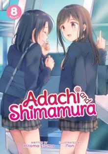 Adachi and Shimamura, Volume 8