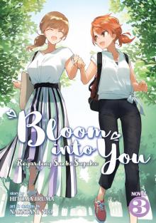 Bloom Into You: Regarding Saeki Sayaka, Volume 3