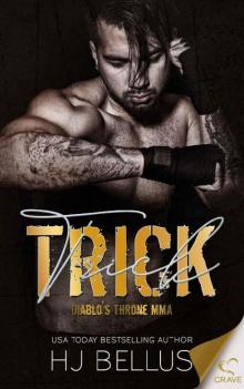 Trick (Diablo's Throne MMA Book 3)