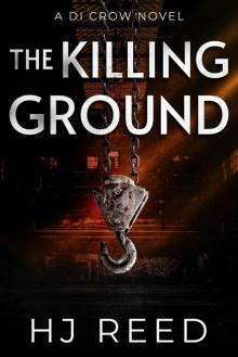 The Killing Ground (DI Crow Book 2)