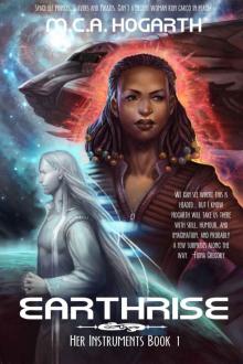 Earthrise (Her Instruments Book 1)