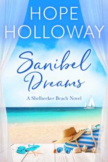Sanibel Dreams: The Shellseeker Beach Series Book 1