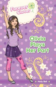 Olivia Plays Her Part