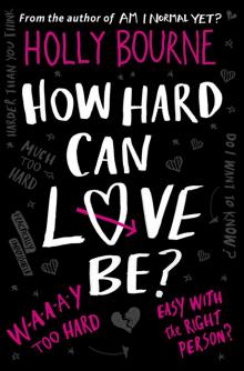 How Hard Can Love Be?