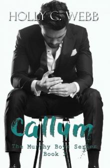 Callum (The Murphy Boys Book 3)