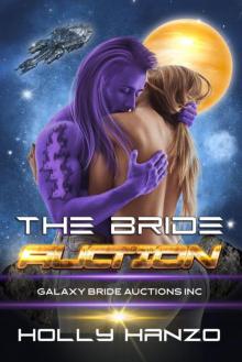 The Bride Auction: Galaxy Bride Auctions Inc