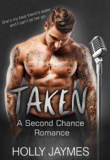 Taken