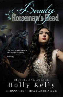 Beauty and the Horseman's Head