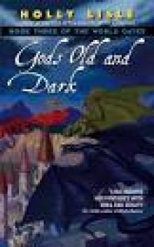 Gods old and dark