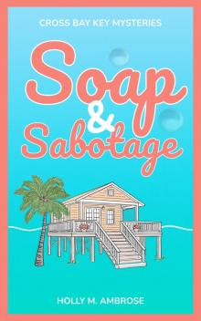 Soap & Sabotage Soap & Sabotage