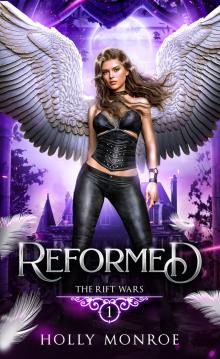 Reformed (The Rift Wars Book 1)