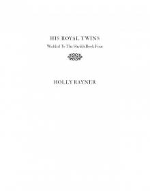 His Royal Twins: Wedded to the Sheikh, #4