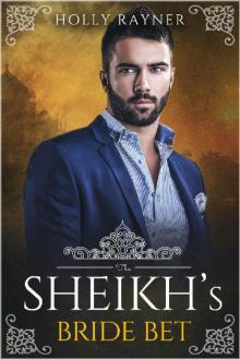 The Sheikh's Bride Bet The Sheikh's Bride Bet