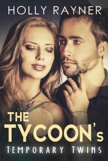 The Tycoon's Temporary Twins The Tycoon's Temporary Twins