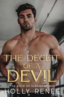 The Deceit of a Devil : An Enemies to Lovers Romance (The Boys of Clermont Bay Book 4)