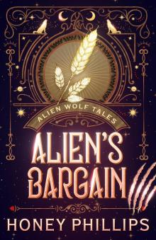 Alien's Bargain: An Alien Shifter Romance (Alien Wolf Tales)
