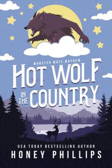 Hot Wolf in the Country: A Cozy Monster Romance