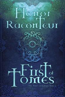 First of Tomes (The Tomes of Kaleria Book 2)
