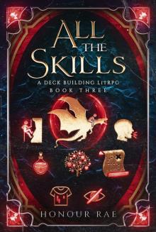 All The Skills 3: A Deckbuilding LitRPG