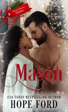 Mason (Mail-Order Brides For Christmas) Mason (Mail-Order Brides For Christmas)