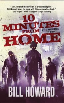 10 Minutes From Home | Book 1 | 10 Minutes From Home 10 Minutes From Home | Book 1 | 10 Minutes From Home