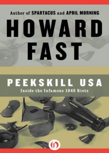 Peekskill USA: Inside the Infamous 1949 Riots Peekskill USA: Inside the Infamous 1949 Riots