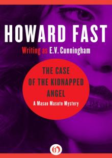 The Case of the Kidnapped Angel mm-6 The Case of the Kidnapped Angel mm-6