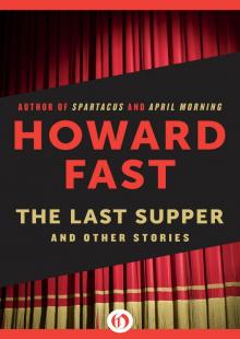 The Last Supper: And Other Stories