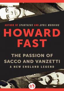 The Passion of Sacco and Vanzetti: A New England Legend
