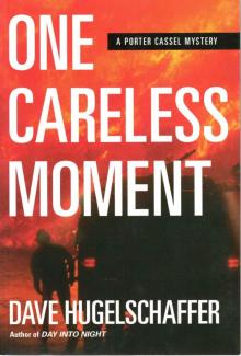 One Careless Moment