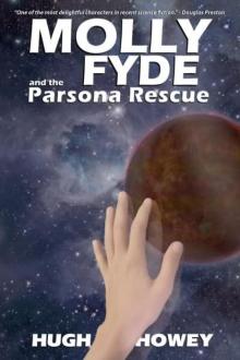 Molly Fyde and the Parsona Rescue tbs-1 Molly Fyde and the Parsona Rescue tbs-1