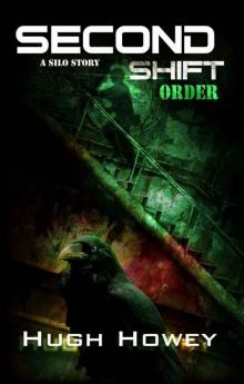Second Shift - Order s-2