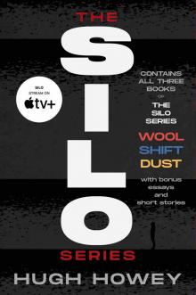 The Silo Saga Omnibus The Silo Saga Omnibus