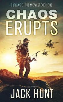 Outlaws of the Midwest | Book 1 | Chaos Erupts