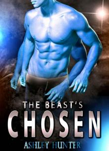 The Beast's Chosen (Astral Heat Book 3)
