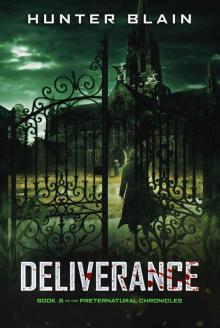Deliverance: A Preternatural Chronicles Novella