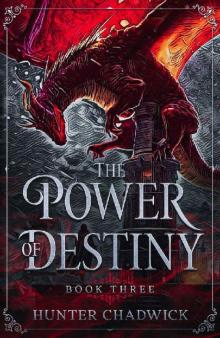 The Power of Destiny (The Force of Magic Book 3)
