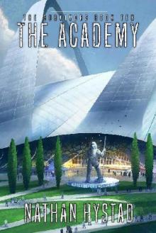 The Survivors (Book 10): The Academy